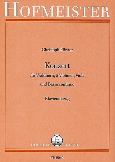 Konzert für Waldhorn, 2 Violinen, Viola und Bc