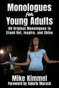 Monologues for Young Adults