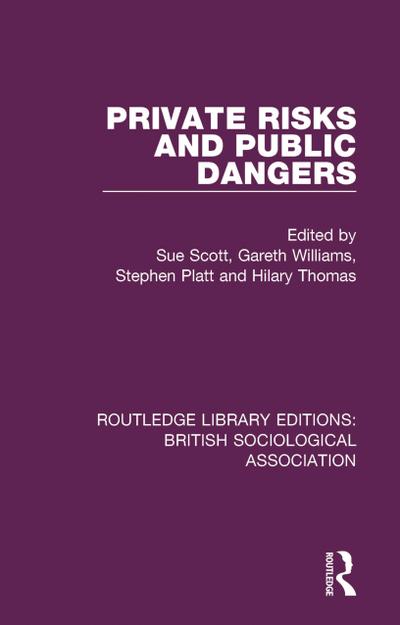 Private Risks and Public Dangers