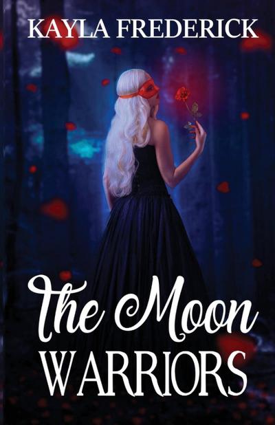 The Moon Warriors