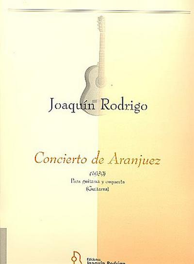 RODRIGO - Concierto de Aranjuez para Guitarra