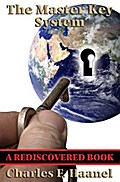 The Master Key System (Rediscovered Books)