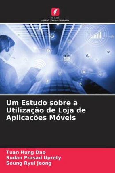 Um Estudo sobre a Utilização de Loja de Aplicações Móveis