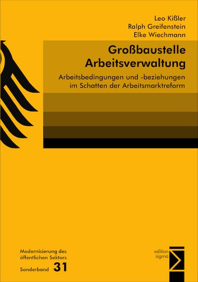 Großbaustelle Arbeitsverwaltung