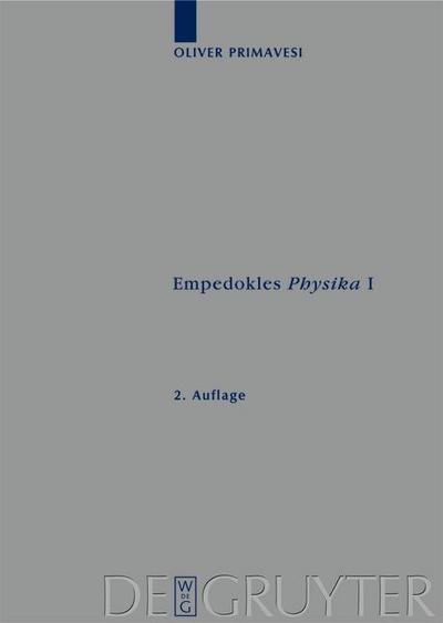 Empedokles Physika. Bd.1