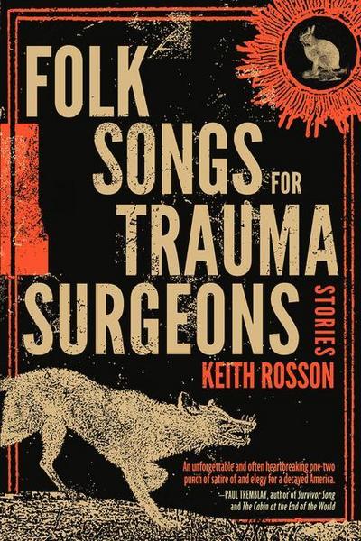 Folk Songs for Trauma Surgeons