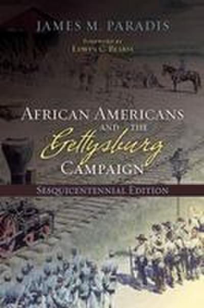 African Americans and the Gettysburg Campaign