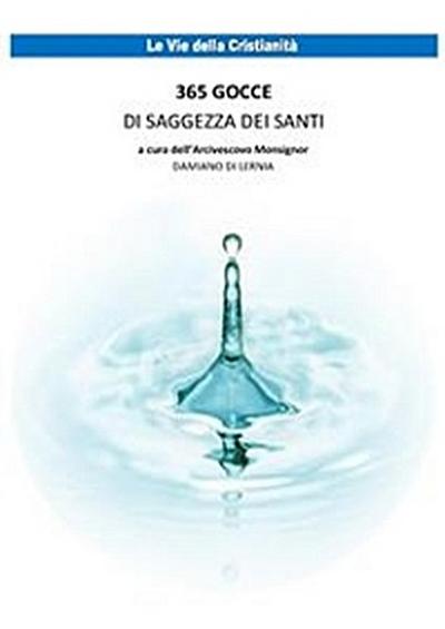 365 Gocce di saggezza dei santi