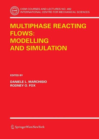 Multiphase reacting flows: modelling and simulation