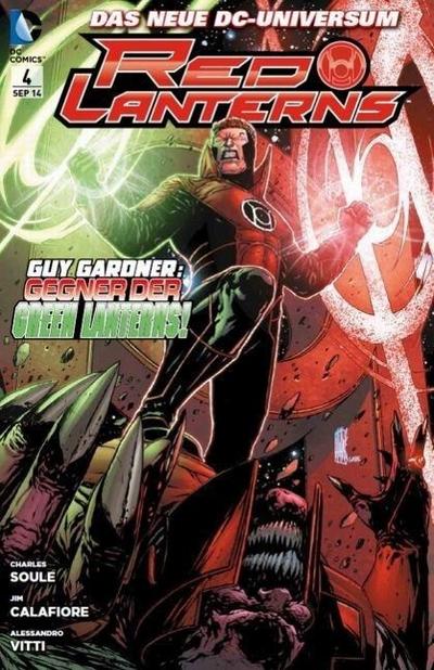 Red Lanterns - Guy Gardner: Gegner der Green Lanterns!