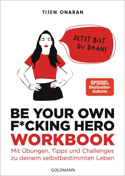 Be Your Own F*cking Hero - das Workbook