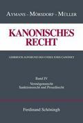 Kanonisches Recht 4 - Lehrbuch aufgrund des Codex Iuris Canonici