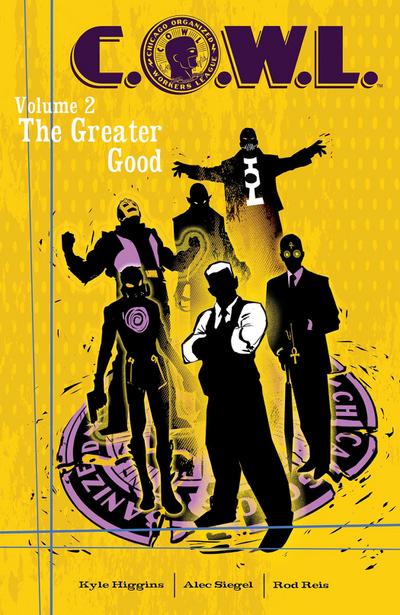 C.O.W.L. Volume 2: The Greater Good