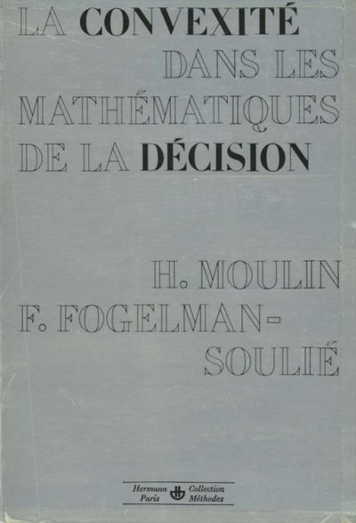 La Convexité dans les mathématiques de la décision