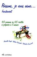 Poissons, je vous aime... froidement