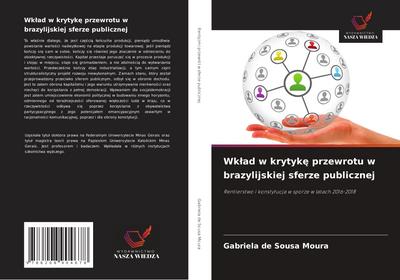 Wk¿ad w krytyk¿ przewrotu w brazylijskiej sferze publicznej