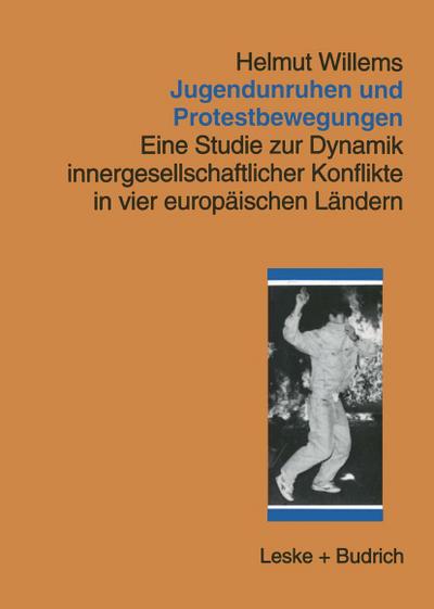 Jugendunruhen und Protestbewegungen