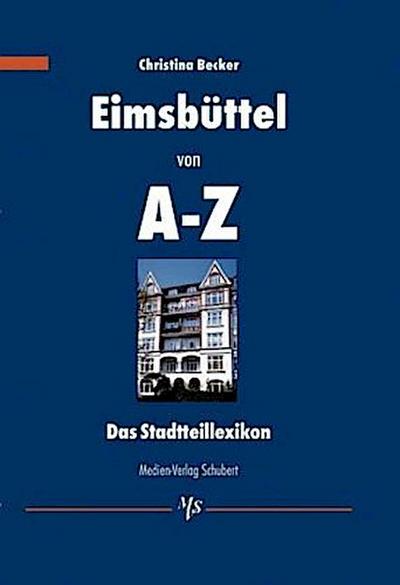 Eimsbüttel von A - Z