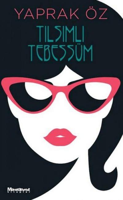 Tilsimli Tebessüm