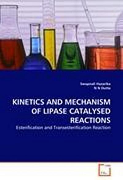 KINETICS AND MECHANISM OF LIPASE CATALYSED REACTIONS