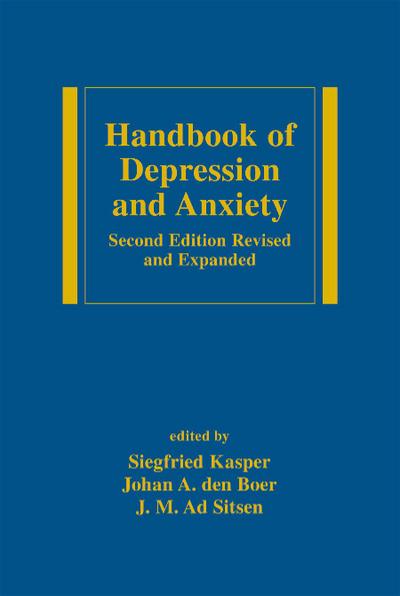 Handbook of Depression and Anxiety