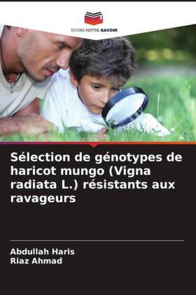 Sélection de génotypes de haricot mungo (Vigna radiata L.) résistants aux ravageurs