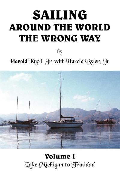 Sailing Around the World the Wrong Way