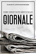 Come sono finita gratis su un giornale