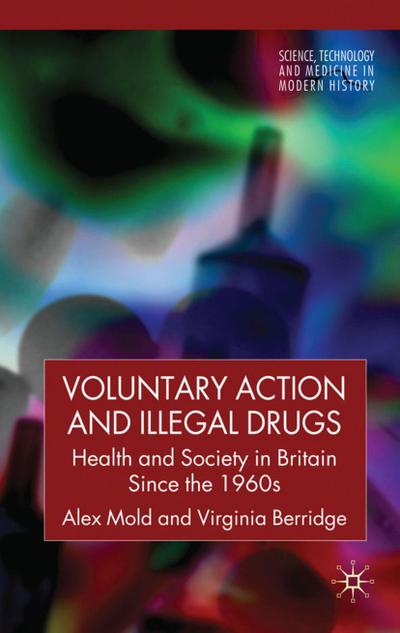 Voluntary Action and Illegal Drugs