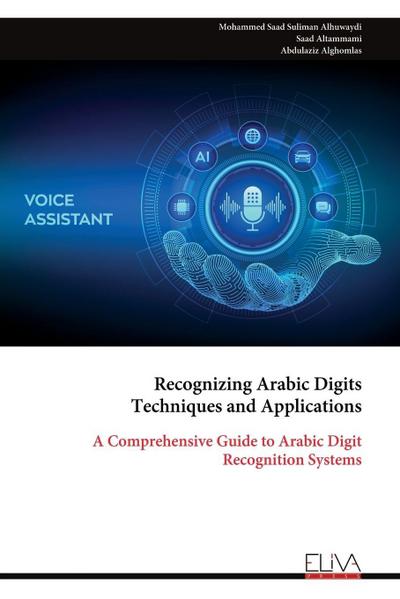 Recognizing Arabic Digits Techniques and Applications