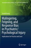 Malingering, Feigning, and Response Bias in Psychi
