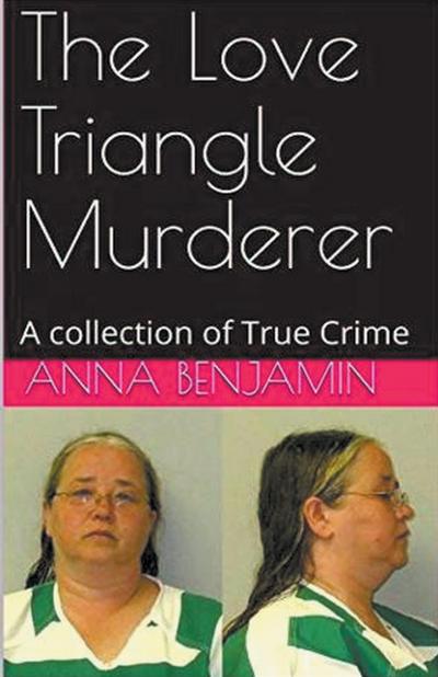 The Love Triangle Murderer