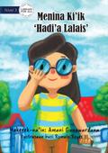 Little Miss Quick-Fix - Menina kiik Hadi’a Lalais