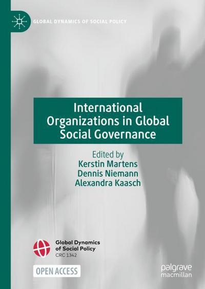 International Organizations in Global Social Governance