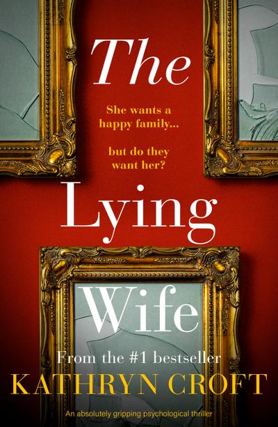 The Lying Wife