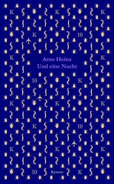 Und eine Nacht - Arno Heinz