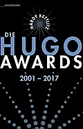 Die Hugo Awards 2001-2017