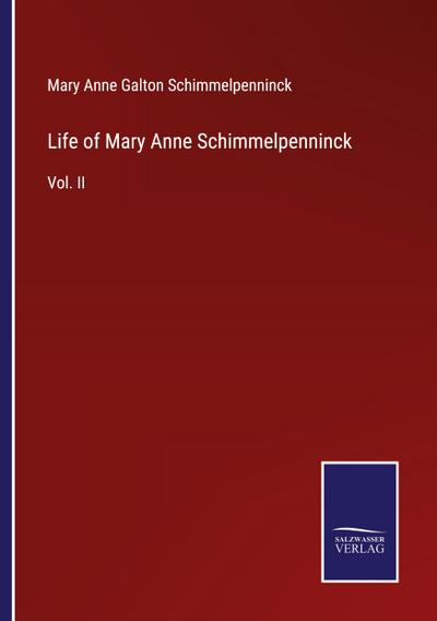 Life of Mary Anne Schimmelpenninck