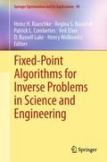 Fixed-Point Algorithms for Inverse Problems in Sci
