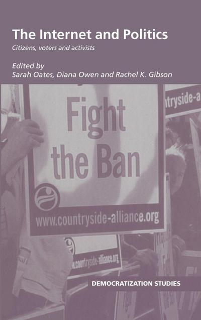 The Internet and Politics