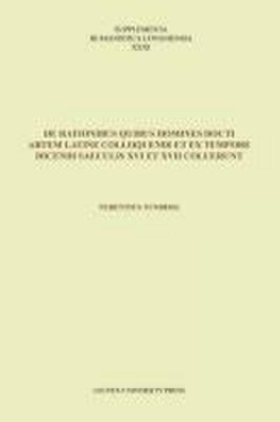 De rationibus quibus homines docti artem Latine colloquendi et ex tempore dicendi saeculis XVI et XVII coluerunt