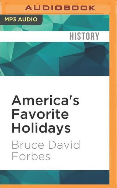America’s Favorite Holidays: Candid Stories