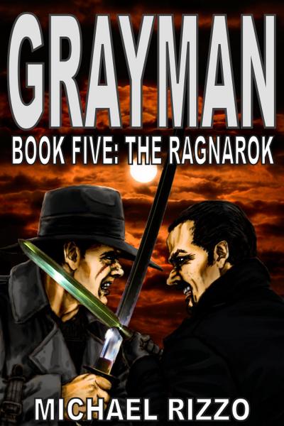 Grayman Book Five: The Ragnarok