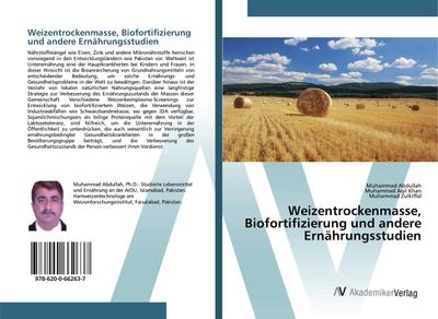 Weizentrockenmasse, Biofortifizierung und andere Ernährungsstudien