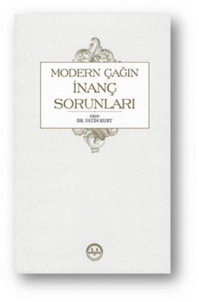 Modern Cagin Inanc Sorunlari