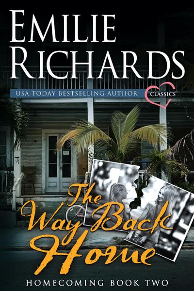 The Way Back Home (Homecoming, #2)