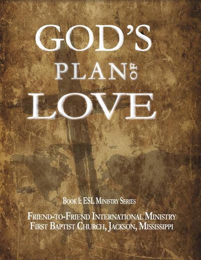 God’s Plan of Love