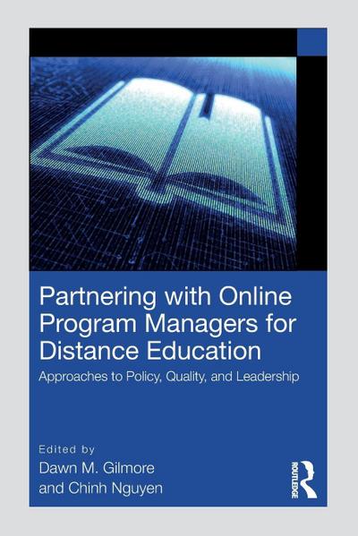 Partnering with Online Program Managers for Distance Education