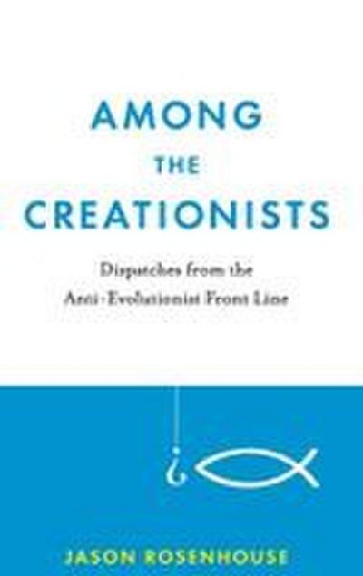 Among the Creationists