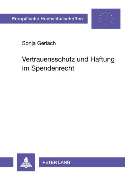 Vertrauensschutz und Haftung im Spendenrecht